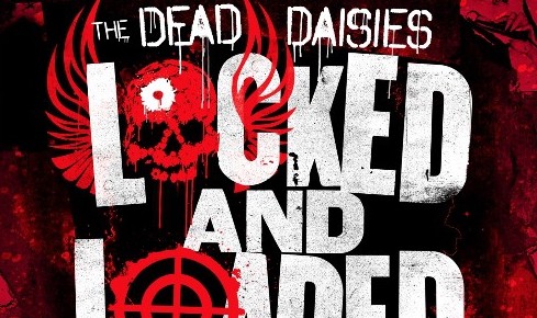 The-Dead-Daisies-Locked-And-Loaded-LP-COLOURED-CD-82248-1