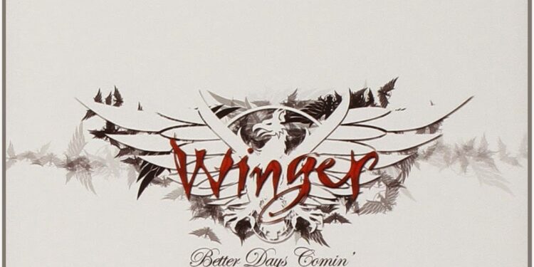 Winger - Better Days Comin' (Deluxe Edition) front